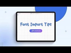 Font Import Tips for CollaNote