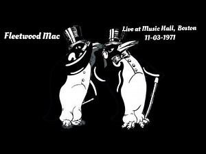 Fleetwood Mac - Live Music Hall Boston 11-03-1971