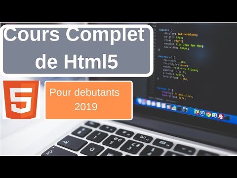 Cours Complet de Html5 pour debutants,formation developpement web 2019
