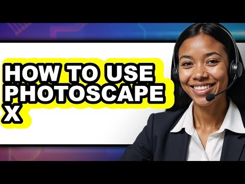 How to Use Photoscape X - Step by Step