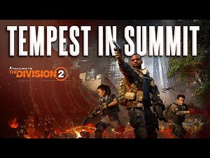 The Division 2 – Tempest Exotic Drop Fix and Summit Level 100 Reward