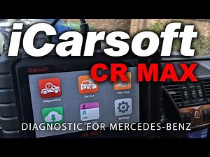 iCarsoft CR Max Diagnostic Scan Tool For Mercedes Review