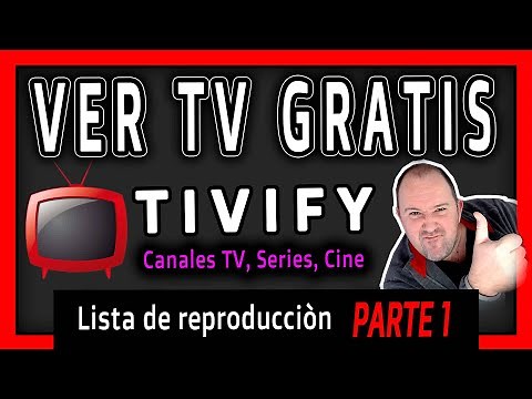 1- 👀 Donde o Como VER Televisión GRATIS ON-LINE en INTERNET - TIVIFY - 2022-2023