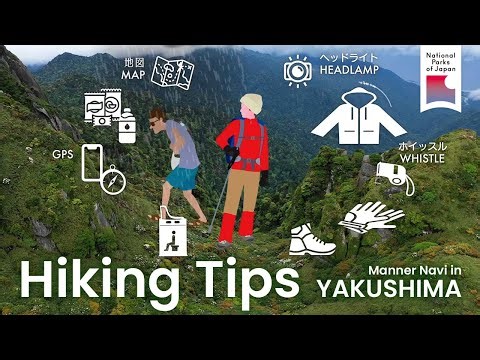 YAKUSHIMA | Manner Navi (Hiking Tips) | National Parks of Japan