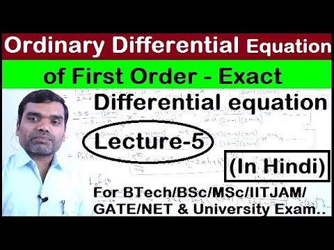Ordinary differential equation of first order - Exact differential equation in hindi