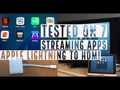 Apple Lightning To Digital AV (HDMI) Adapter Tested on 7 Streaming Apps NETFLIX, Hulu, Prime Video