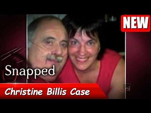 Snapped 2026 full Episodes | Snapped: Women Who Kill 2026 l Christine Billis Case
