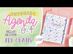 Tutorial ✂️ Agenda 2024 🎀📒🤩 Planeador 📅🌟 | Descarga e imprime GRATIS | SCRAPtips