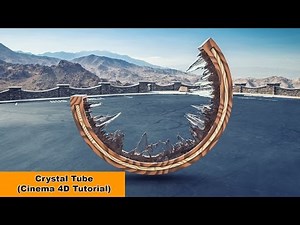 Crystal Tube (Cinema 4D Tutorial)