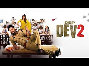 DSP DEV 2 (Official Trailer) | Dev Kharoud | Shruti Sodhi | In Cinemas on 13th Feb