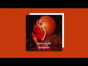 kali uchis - moonlight (filtered acapella)