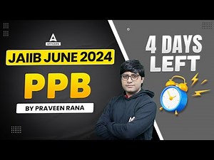 JAIIB PPB 2024 | Important Questions | JAIIB 2024 Online Classes #25