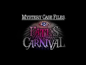 Mystery Case Files - Fate's Carnival OST : Main Theme