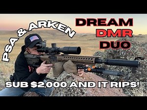 PSA M110K1 & Arken- The Sub $2,000 DMR Duo that Rips!