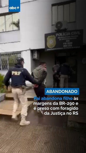 Pai abandona filho às margens da BR-290 e é preso com foragido da Justiça no RS