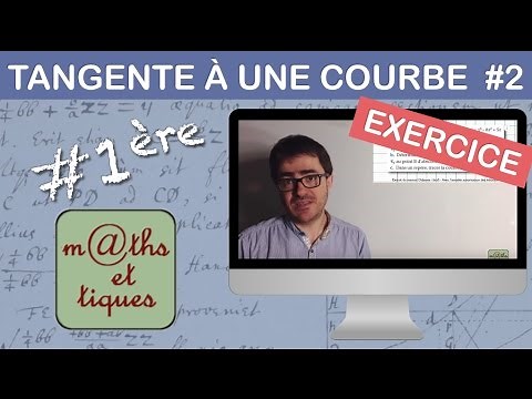 EXERCISE: Determine an equation of the tangent to a curve - First
