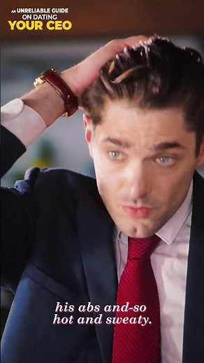 🤣"An Unreliable Guide on Dating Your CEO" | And then what? #goodshort #drama