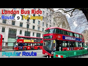 London Bus Ride 🇬🇧 Route 9 - Aldwych towards Hammersmith | Full Journey