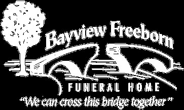 Most Recent Obituaries  | Bayview/Freeborn Funeral Home