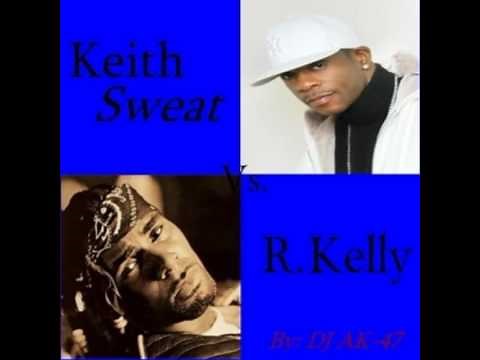 Keith Sweat vs R. Kelly Mix