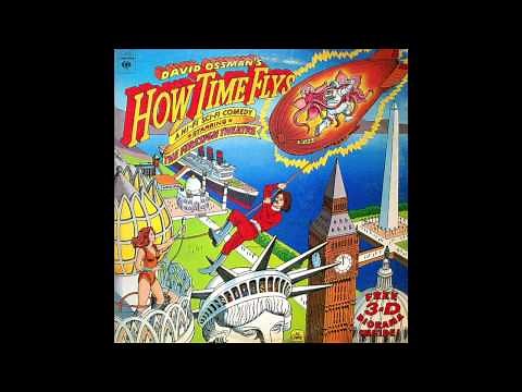 David Ossman (Firesign Theater) - How Time Flys (1973) (Complete Album)