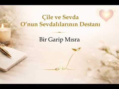 Çile ve Sevda