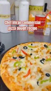 Pizza dough recipe | commercial pizza recipe | amazing recipe