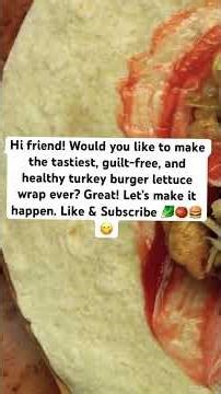 The healthiest and tastiest Turkey Burger Lettuce wrap without losing the flavors!