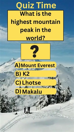 highest mountain peak🤔l quiz l general knowledge l English#shorts #mounteverest#highestmountainpeak