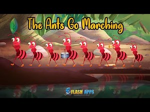 The ants go marching | Nursery Rhymes by EFlashApps