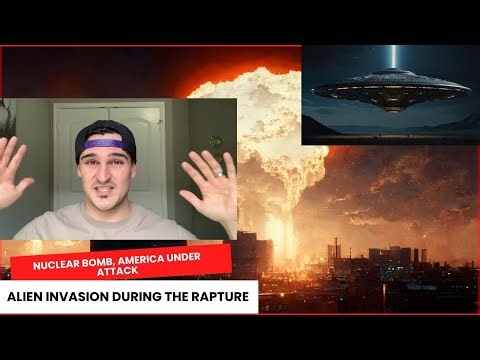 Dream: Nuclear Bomb, America Under Attack, and an Alien Invasion During the Rapture