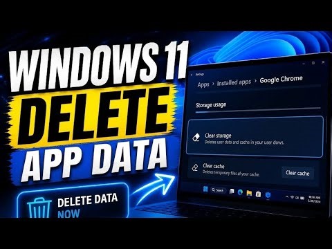 How To Delete App Data on WIndows 11