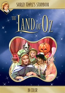 Shirley Temple's Storybook: Land of Oz (in Color)
