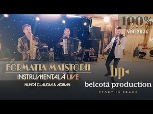 Formatia Maistorii - Instrumentala LIVE 🎵 Nunta Claudia & Adrian ● NOU 2024