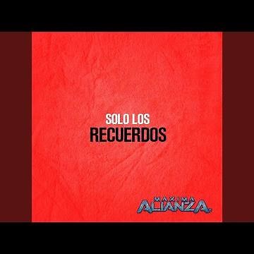 Solo los Recuerdos