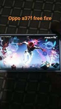 oppo a37f game test free fire