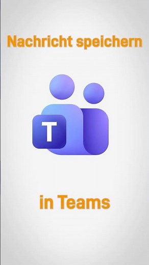 🤩 Nachricht speichern in Teams! #teams