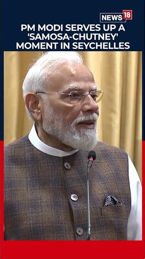 PM Narendra Modi Celebrates Seychelles' Creole Spirit, From Moutya to Samosa & Chutney | N18S