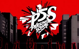 【P5S】女神异闻录5对决：幽灵先锋中文版 第一章 01-06