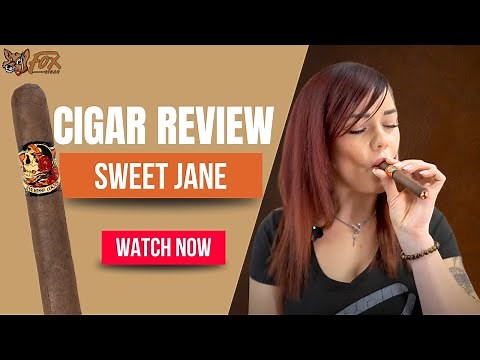 Fox Staff Cigar Choices | Sweet Jane by Deadwood Tobacco Co. Cigar Review