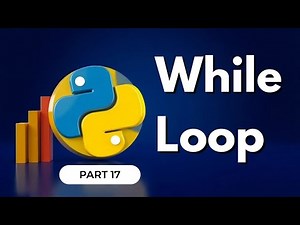 While Loops in Python | Python Tutorial | Python Full Course
