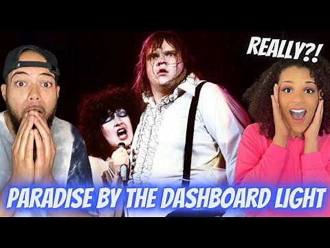 WHAT IN THE WORLD!!..| FIRST TIME HEARING Meatloaf Paradise By The Dashboard Light REACTION