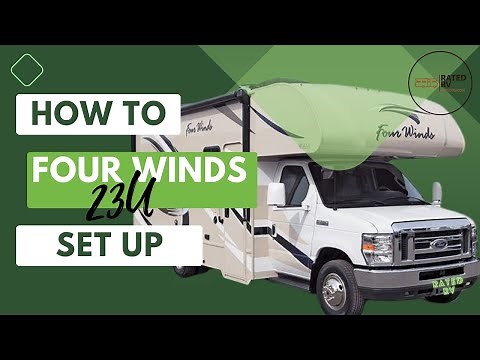 Four Winds 23U Class C RV. Get Ready For Fun! Set up the RV and get camping.