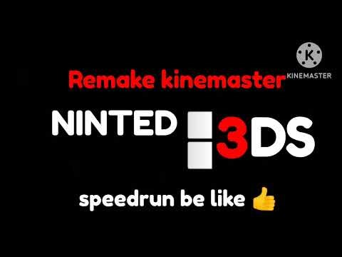 Nintendo 3ds kinemaster logo speedrun be like