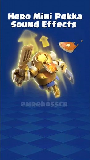 Hero Mini Pekka Sound Effects -Clash Royale