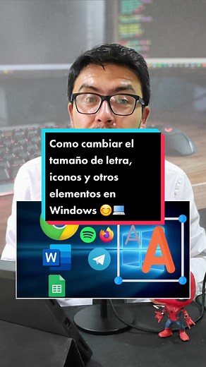Cómo cambiar el tamaño de letra y iconos en Windows