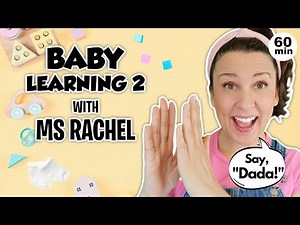 Baby Learning With Ms Rachel - First Words, Songs and Nursery Rhymes for Babies 2