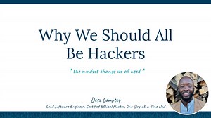apidays Paris 2024 - Why We Should All Be API Hackers, Desz Lamptey, Capital One