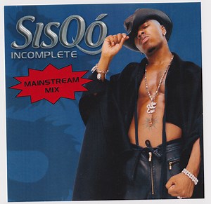 Sisqó - Incomplete
