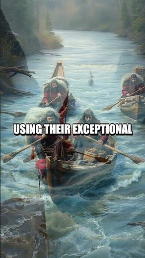 The Secrets of the Voyageurs: North America's Early Explorers